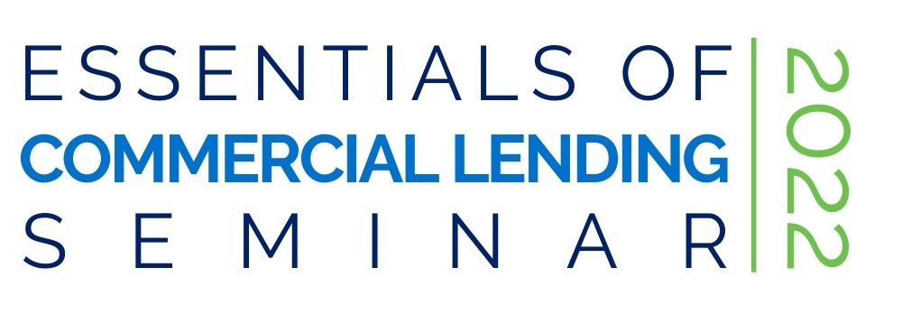 2022 Essentials of Commercial Lending (CANCELLED)