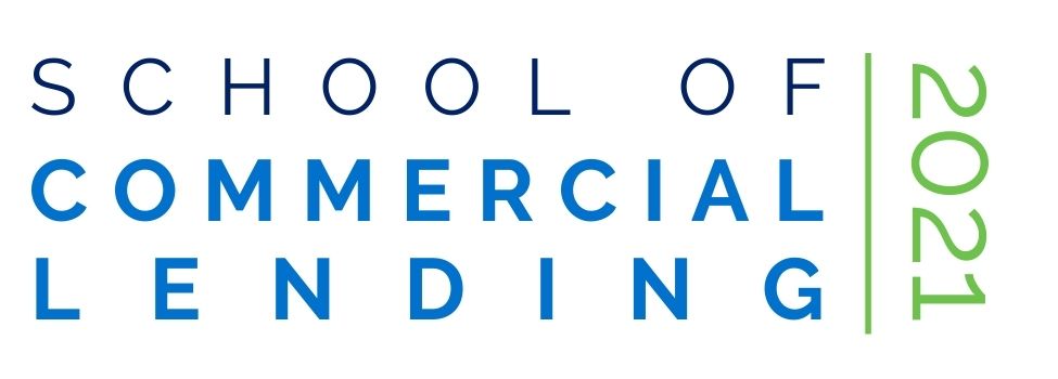 2021 School of Commercial Lending